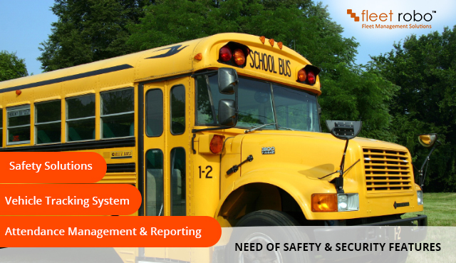 need of safety and security features in school bus